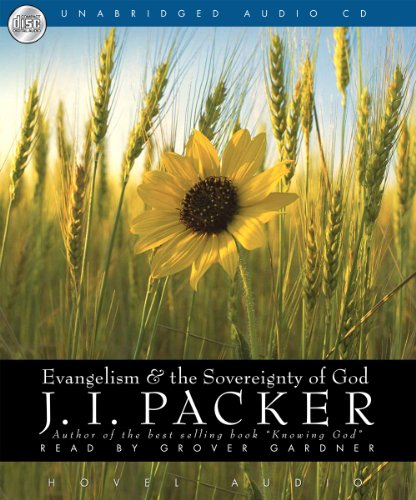 9781596440913: Evangelism & the Sovereignty of God