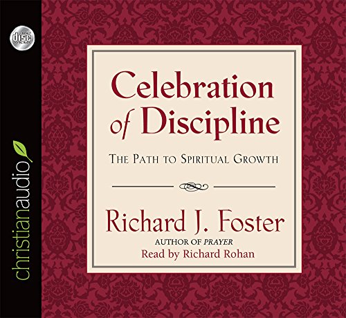 Stock image for Celebration of Discipline: The Path to Spiritual Growth for sale by Wonder Book