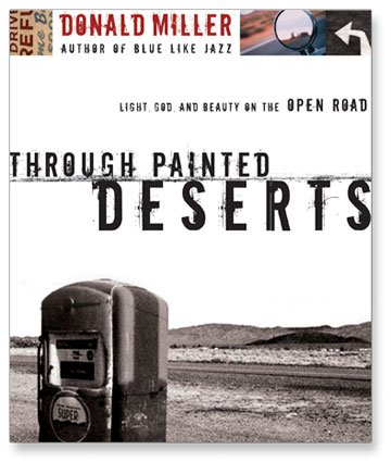 Beispielbild fr Through Painted Deserts zum Verkauf von GoldenWavesOfBooks