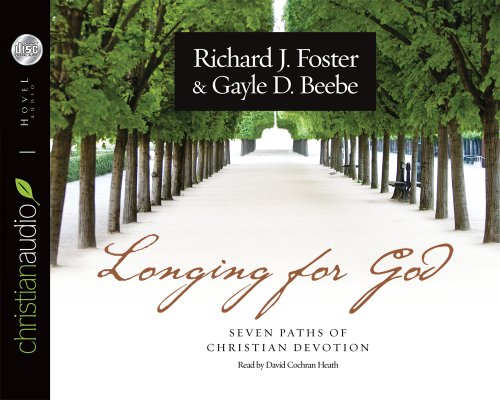 9781596446274: Longing for God: Seven Paths of Christian Devotion
