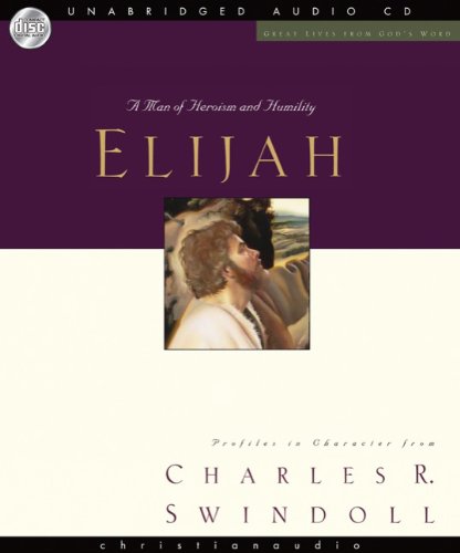 9781596446885: Great Lives: Elijah (Great Lives From God's Word)
