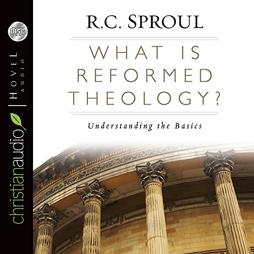 9781596448292: What Is Reformed Theology?: Understanding the Basics