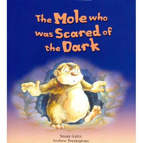 Stock image for Mole Who Was Scared of the Dark for sale by HPB-Ruby
