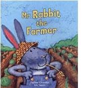 Mr. Rabbit the Farmer (9781596467378) by Bennett, Leonie