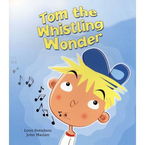 Tom the Whistling Wonder (9781596467590) by Rosselson, Leon