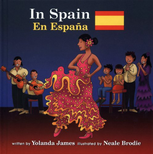 Stock image for In Spain / En Espana (Global Adventures / Aventuras Globales) (Spanish and English Edition) for sale by ThriftBooks-Atlanta