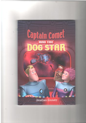 Stock image for Captain Comet and the Dog Star for sale by Better World Books: West