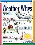 9781596470019: Weather Whys