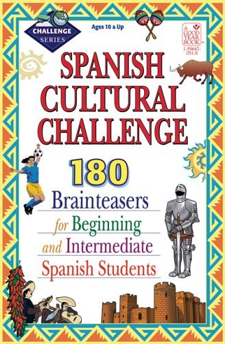 9781596470514: Spanish Culture Challenge: 190 Brainteasers for Beginning and Intermediate Spanish Students