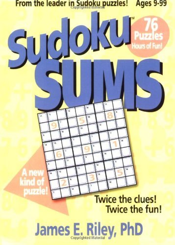Sudoku Sums (9781596471085) by James Riley