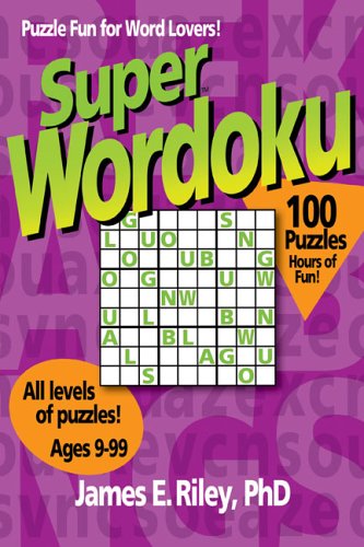 Super Wordoku Book 1 (9781596471177) by James Riley