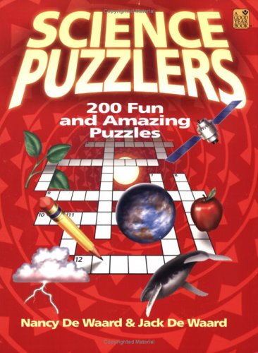 Beispielbild fr Science Puzzlers: 200 Fun and Amazing Puzzles zum Verkauf von HPB-Red