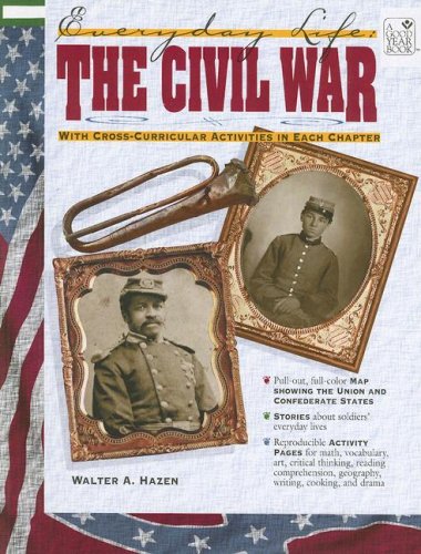 Stock image for The Civil War: Everyday Life for sale by HPB Inc.