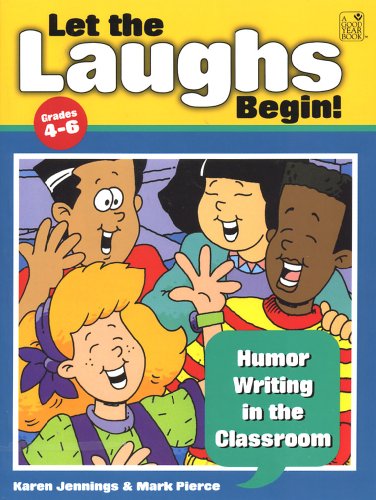 9781596472624: Let the Laughs Begin!: Humor Writing in the Classroom