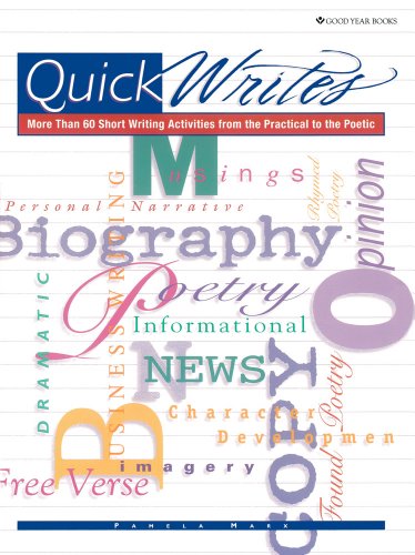 Stock image for Quick Writes: More Than 60 Short Writing Activities from The Practical to the Poetic for sale by Revaluation Books