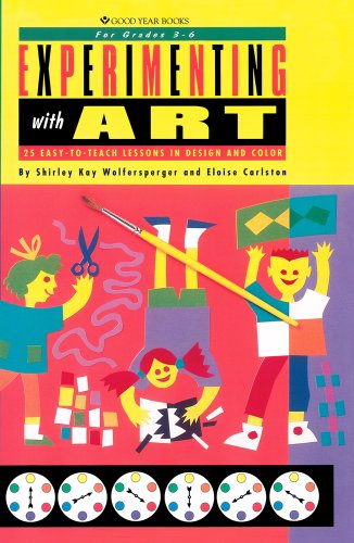 Stock image for Experimenting With Art: 25 Easy-to-Teach Lessons in Design and Color for sale by Hawking Books
