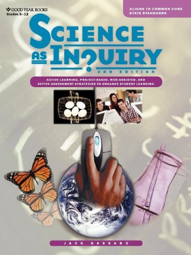 Imagen de archivo de Science as Inquiry: Active Learning, Project-Based, Web-Assisted, and Active Assessment Strategies to Enhance Student Learning a la venta por ThriftBooks-Atlanta