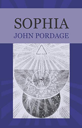 Imagen de archivo de Sophia (The Works of John Pordage) a la venta por Lucky's Textbooks