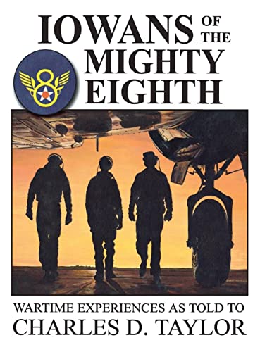 9781596520837: Iowans of the Mighty Eighth