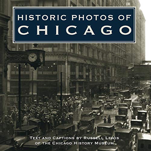 Stock image for Historic Photos of Chicago for sale by SecondSale