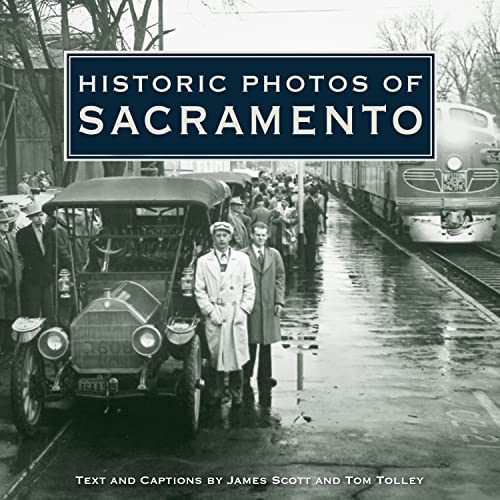 Historic Photos of Sacramento (9781596523081) by [???]