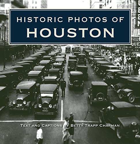 Beispielbild fr Historic Photos of Houston zum Verkauf von Better World Books