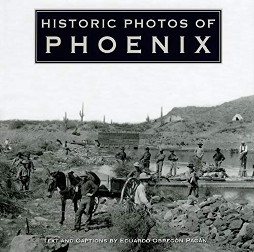 Beispielbild fr Historic Photos of Phoenix zum Verkauf von Blackwell's