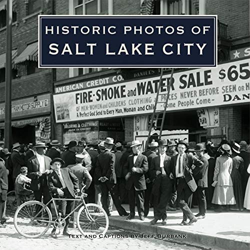 Stock image for Historic Photos of Salt Lake City for sale by Blackwell's