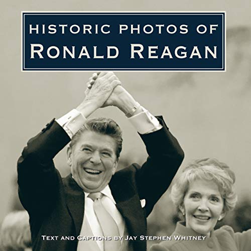 Beispielbild fr Historic Photos of Ronald Reagan zum Verkauf von Goodwill