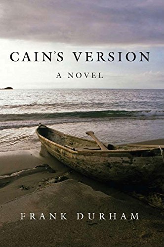 Cain's Version (9781596525016) by Durham, Frank