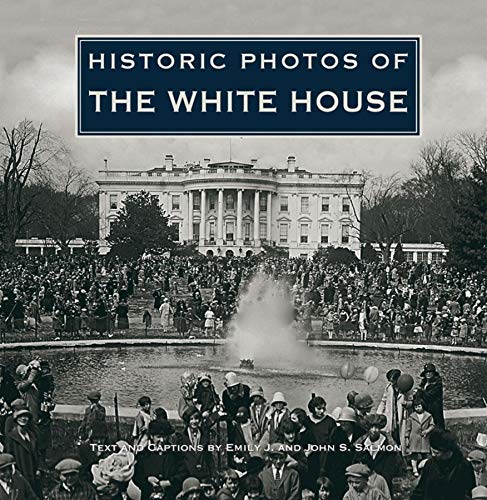 Stock image for Historic Photos of the White House for sale by Adkins Books