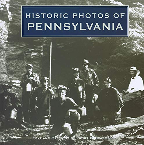 Stock image for Historic Photos of Pennsylvania for sale by Ergodebooks