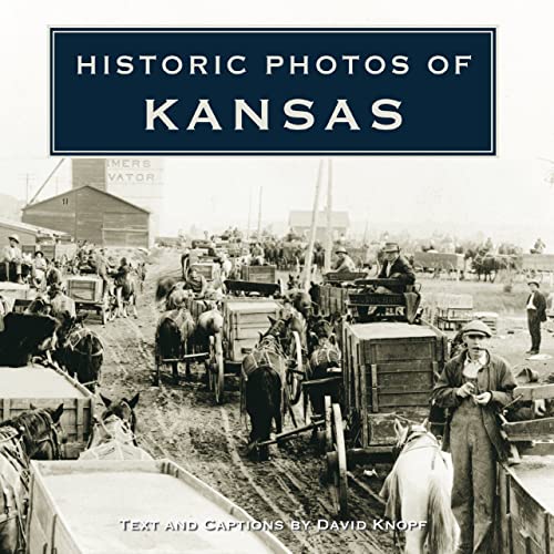 

Historic Photos of Kansas Format: Hardcover