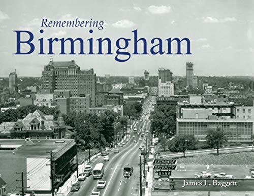 Remembering Birmingham (9781596526020) by [???]
