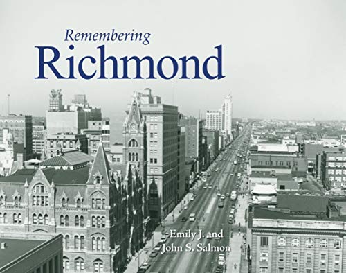 Stock image for Remembering Richmond for sale by Ergodebooks