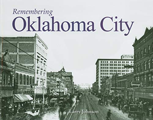 Beispielbild fr Remembering Oklahoma City zum Verkauf von Blackwell's