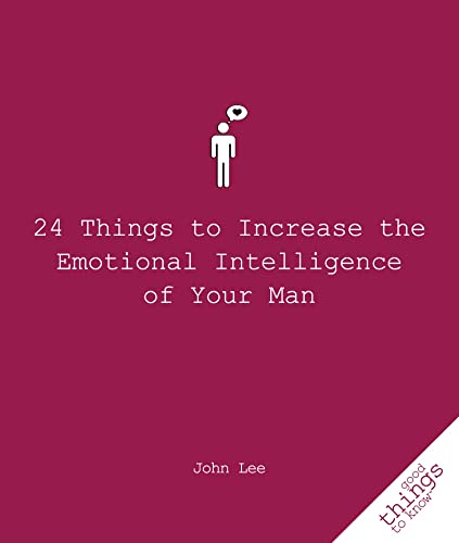 Beispielbild fr 24 Things to Increase the Emotional Intelligence of Your Man zum Verkauf von Blackwell's