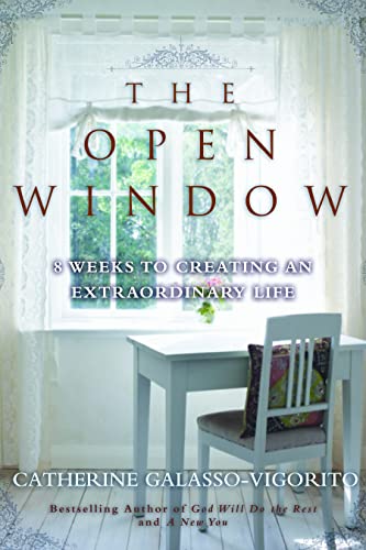 Imagen de archivo de The Open Window: 8 Weeks to Creating an Extraordinary Life a la venta por HPB-Red