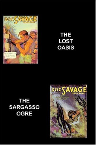 04 The Lost Oasis And The Sargasso Ogre (9781596540316) by Robeson, Kenneth