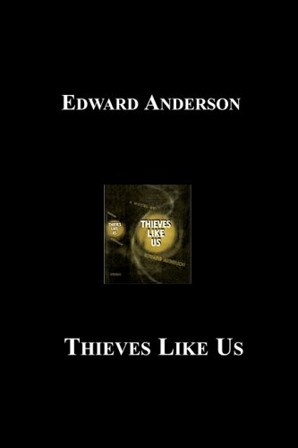 Imagen de archivo de Thieves Like Us a la venta por Project HOME Books