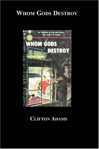 Beispielbild fr Whom Gods Destroy zum Verkauf von Ergodebooks