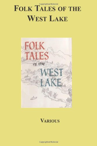 9781596544093: Folk Tales Of The West Lake