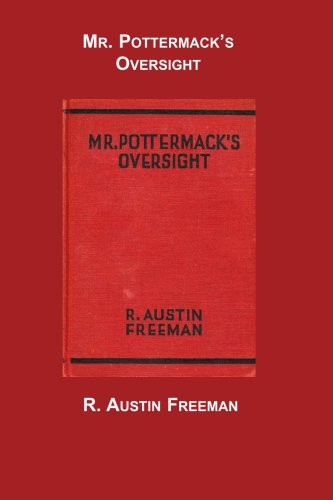 Mr. Pottermack's Oversight (9781596546936) by Freeman, R. Austin