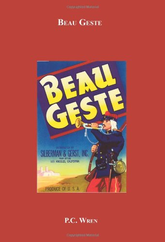 Imagen de archivo de Beau Geste a la venta por ThriftBooks-Atlanta