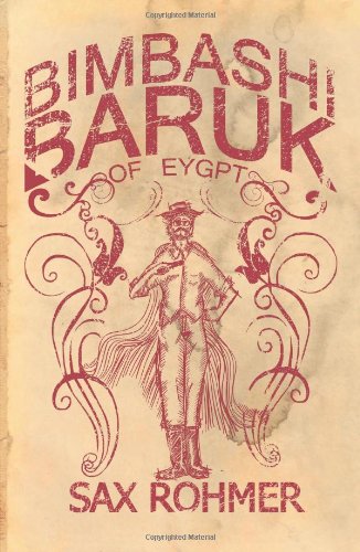 Imagen de archivo de Bimbashi Baruk of Egypt a la venta por ThriftBooks-Dallas