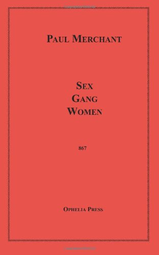 Sex Gang Women (9781596548572) by Merchant, Paul