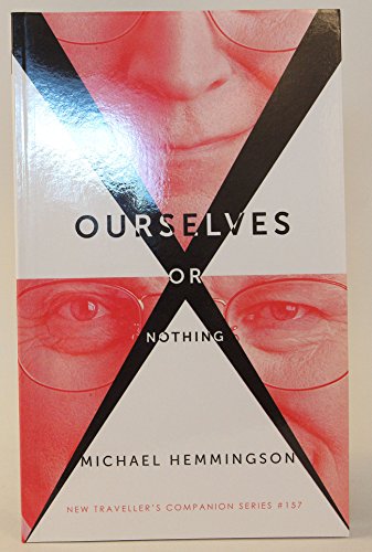 Stock image for Ourselves or Nothing [Mar 23, 2010] Hemmingson, Michael for sale by Sperry Books