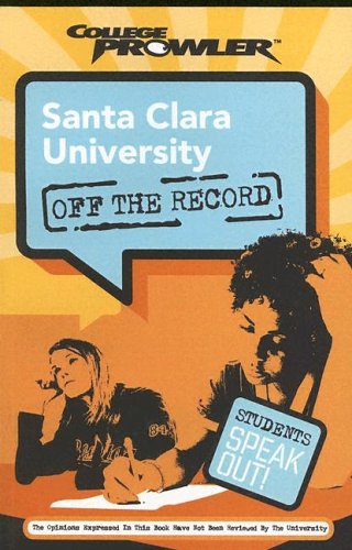 9781596582125: Santa Clara University (Off the Record)