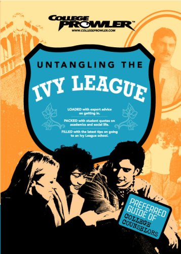 9781596585003: Untangling the Ivy League (College Prowler: Untangling the Ivy League)