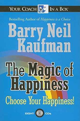 9781596590267: The Magic of Happiness: Choose Your Happiness